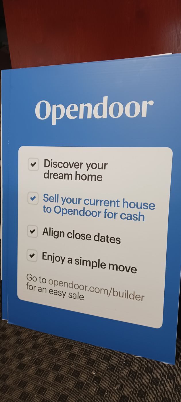 Opendoor real estate site sign printed for builder partnership